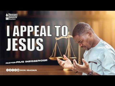 I APPEAL TO JESUS || PASTOR PIUS INEGBENOSE || 10 HOURS PRAYER || RCN IBADAN || 23-08-2025