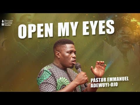 OPEN MY EYES || PASTOR EMMANUEL ADEWUYI-OJO || FASTING &amp; PRAYER || DAY 1 || RCN IBADAN || 13-10-2025
