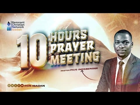 PASTOR PIUS INEGBENOSE || 10 HOURS PRAYER ||  RCN IBADAN || 12-04-2025