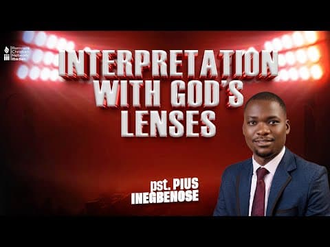 INTERPRETATION WITH GOD&#39;S LENSES || PASTOR PIUS INEGBENOSE || BIBLE STUDY || RCN IBADAN ||12-10-2025