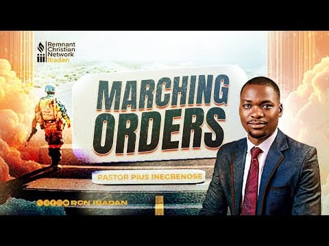 PASTOR PIUS INEGBENOSE || MARCHING ORDERS || RCN IBADAN || 22-06-2025